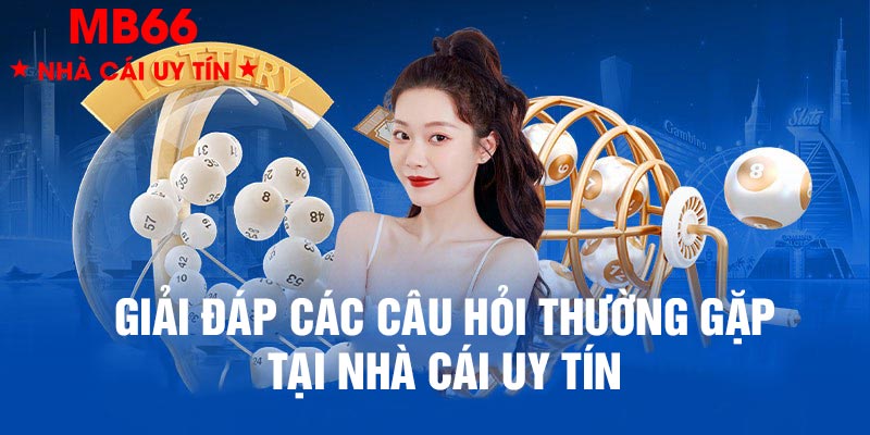 Trả lời các thắc mắc của người chơi