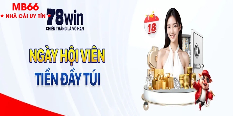 Các ưu đãi hấp dẫn tại 78WIN